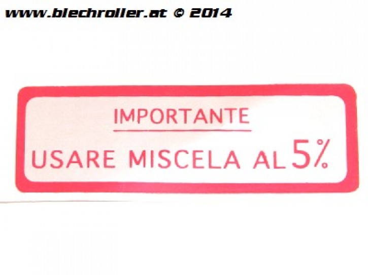 Aufkleber "Usare Miscela al 5%", siehe Details für welches FZ - Rot